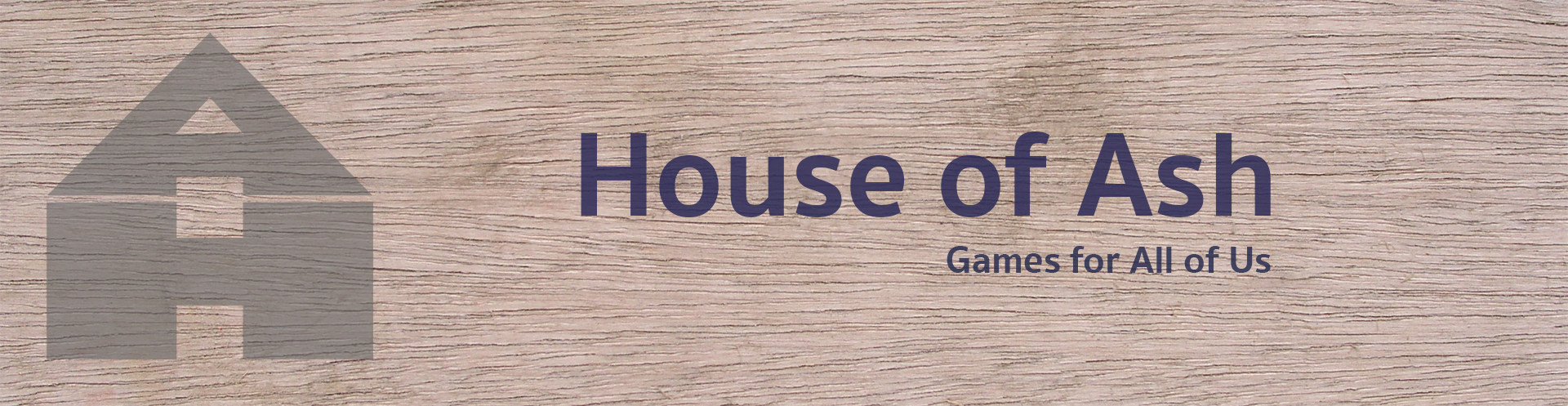 House Of Ash